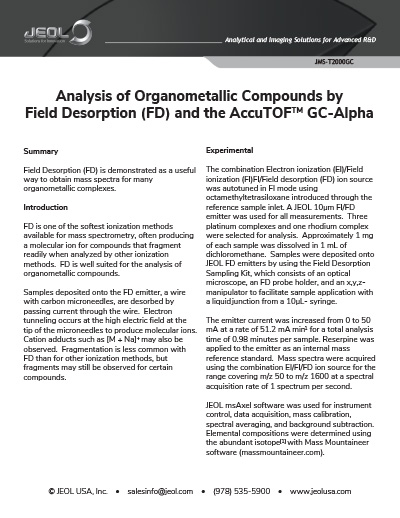 Analysis of Organometallic Compounds by Field Desorption (FD) and the AccuTOF™ GC-Alpha
